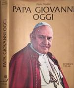 Papa Giovanni oggi