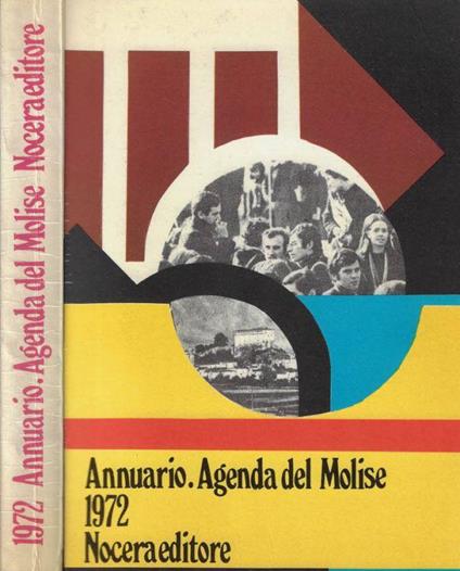 Annuario. Agenda del Molise 1972 - Enzo Nocera - copertina