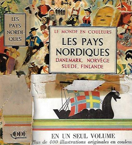 Les Pays Nordiques: Danemark, Norvege, Suede, Finlande - Doré Ogrizek - copertina
