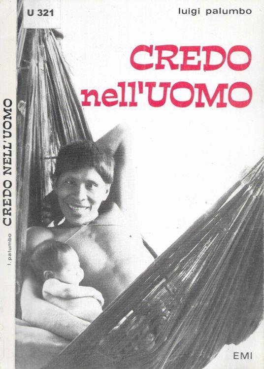 Credo nell'uomo - Luigi Palumbo - copertina
