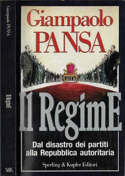 Il regime - Giampaolo Pansa - copertina