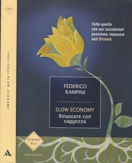 Slow economy - Federico Rampini - copertina
