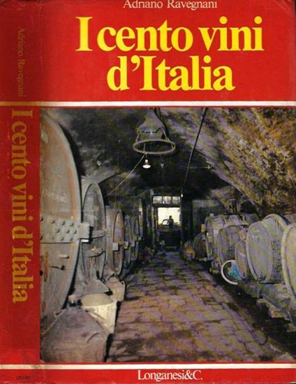 I cento vini d'Italia - Adriano Ravegnani - copertina
