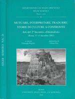 Muturare, interpretare, tradurre: storie di culture a confronto