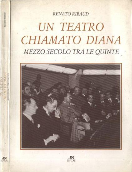 Un teatro chiamato Diana - Renato Ribaud - copertina