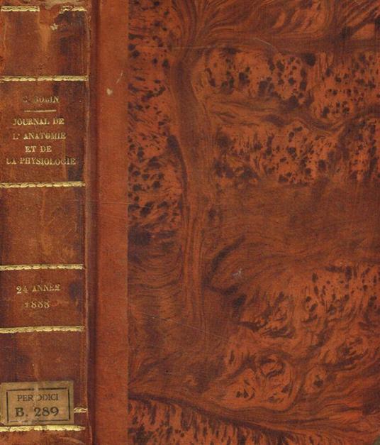 Journal de l'anatomie et de la physiologie normales et pathologiques de l'homme et des animaux. 24 année, 1888 - Charles Robin - copertina