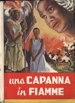 Una capanna in fiamme
