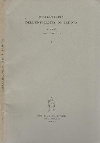 Bibliografia dell'Università di Padova - Lucia Rossetti - copertina