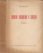 Uomini incontro a Cristo