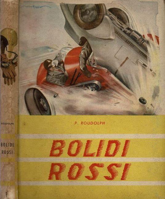 Bolidi rossi - P. Roudolph - copertina