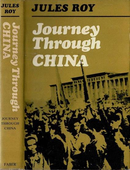 Journey through China - Jules Roy - copertina