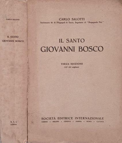 Il Santo Giovanni Bosco - Carlo Salotti - copertina