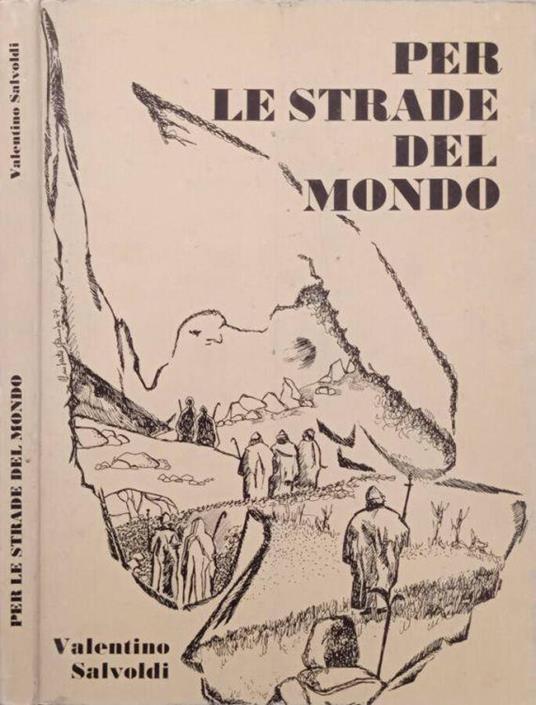 Per le strade del mondo - Valentino Salvoldi - copertina