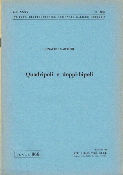Quadripoli e doppi-bipoli - Rinaldo Sartore - copertina