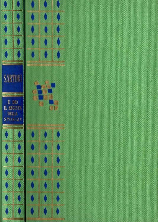 E' Dio il regista della storia ? - Luigi Sartori - copertina