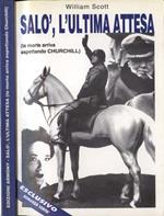 Salò, l' ultima attesa