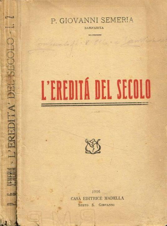L' eredità del secolo - P. Giovanni Semeria - copertina