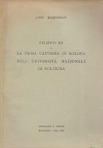 Filippo Re e la prima cattedra di agraria nell'Univesrità Nazionale di Bologna