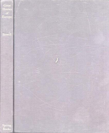 Great houses of Europe - Sacheverell Sitwell - copertina