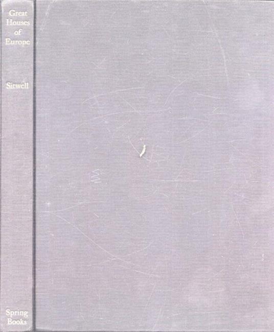 Great houses of Europe - Sacheverell Sitwell - copertina