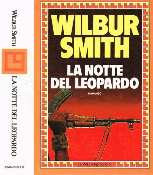 La notte del leopardo - Wilbur Smith - copertina