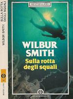 Sulla rotta degli squali