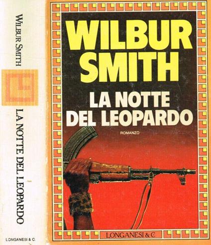LA Notte Del Leopardo - Wilbur Smith - copertina