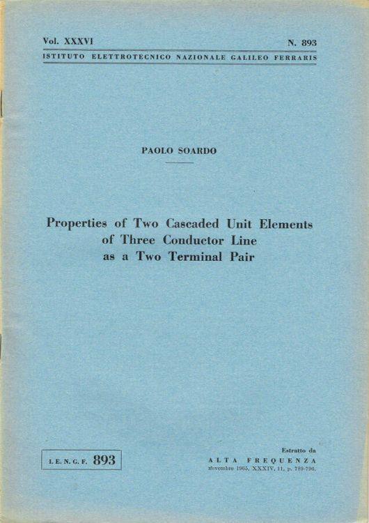 Proprieties of Two Cascaded Unit Elements of Three Conductor Line as a Two Terminal Pair - Paolo M. Soardi - copertina