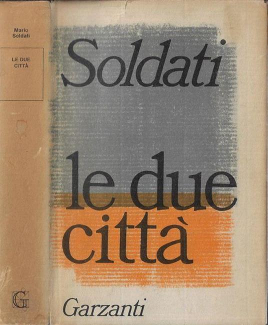 Le due città - Mario Soldati - copertina