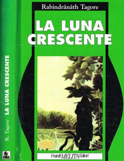 La luna crescente - Rabindranath Tagore - copertina