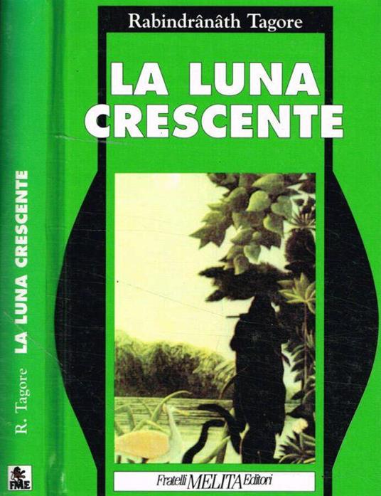 La luna crescente - Rabindranath Tagore - copertina