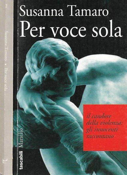 Per voce sola - Susanna Tamaro - copertina
