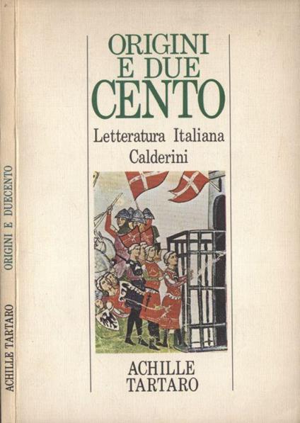 Origini e Duecento - Achille Tartaro - copertina