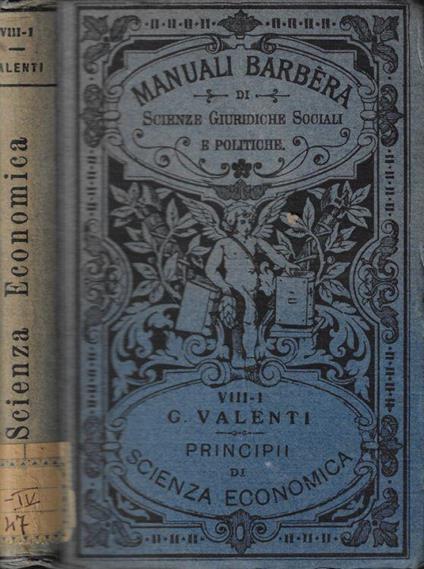Principi di Scienza Economica Vol. I - Ghino Valenti - copertina