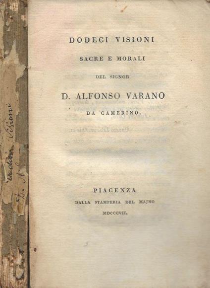 Dodeci visioni sacre e morali - Alfonso Varano - copertina