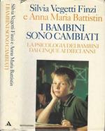 I bambini sono cambiati