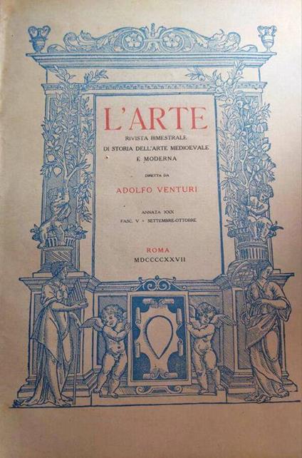 L' Arte N.3/4 del 1927 - Adolfo Venturi - copertina