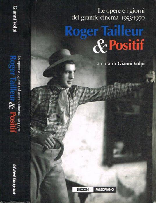 Roger Tailleur & Positif - Gianni Volpi - copertina