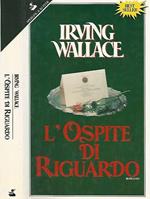 L' ospite di riguardo
