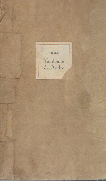 La donna di Andro - Thornton Wilder - copertina