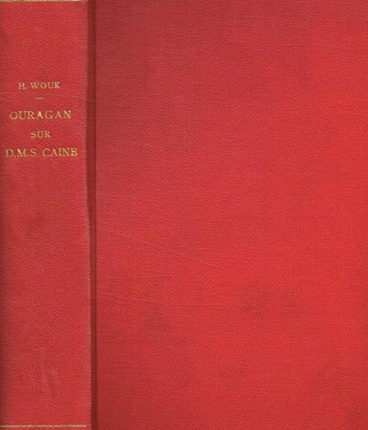 Ouragan sur D.M.S.Caine (The Caine Mutiny) - Herman Wouk - copertina