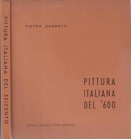 Pittura italiana del '600 - Pietro Zampetti - copertina