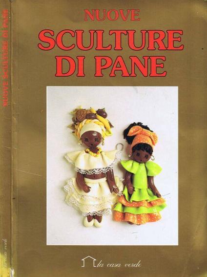 Nuove Sculture di Pane - Renzo Zanoni - copertina