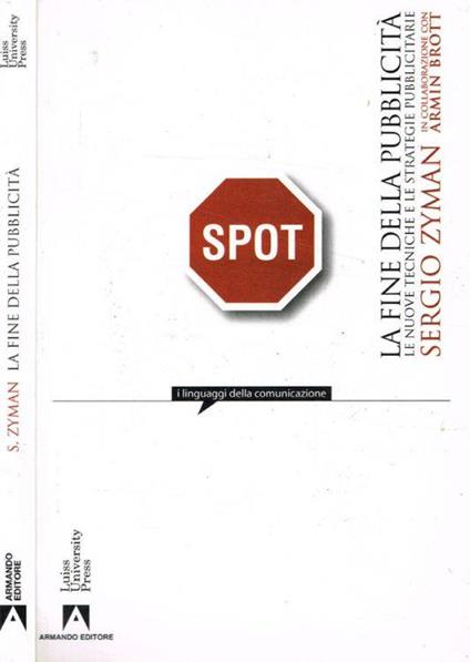La fine della pubblicità - Sergio Zyman - copertina