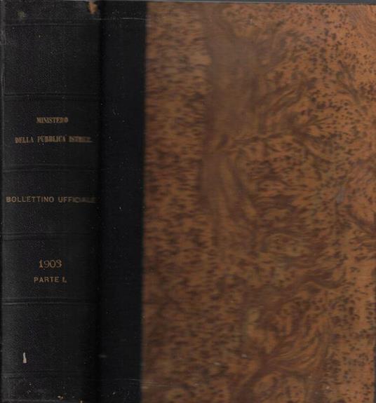Bollettino ufficiale del Ministero dell'Istruzione Pubblica parte I anno 1903 (1 gennaio-30 luglio) - copertina