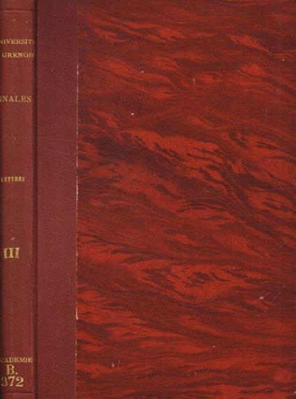 Annales de l'Université de Grenoble. Nouvelle serie, section Lettres-Droit. Tome III, 1926 - copertina