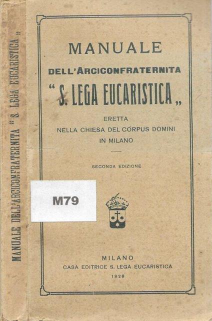 Manuale dell'arciconfraternita "S. Lega Eucaristica" - copertina