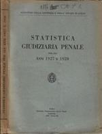 Statistica giudiziaria penale per gli anni 1927 e 1928