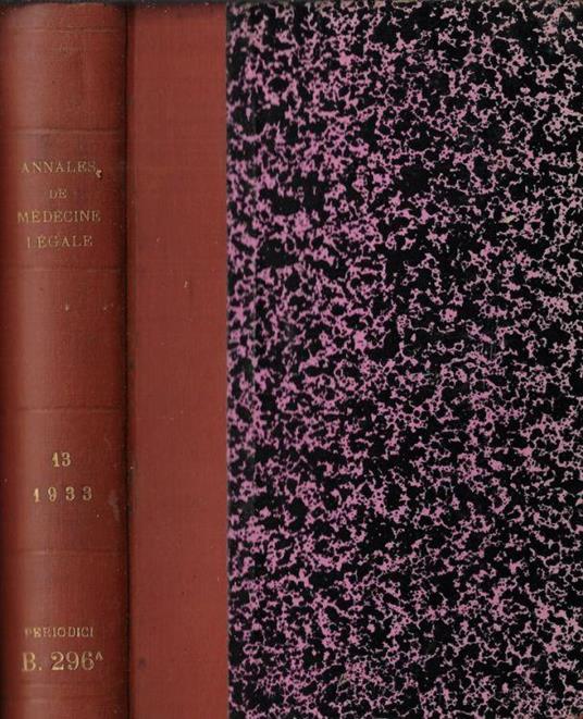 Annales de médecine légale de criminologie et de police scientifique tome XIII 1933 - copertina