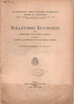 Bollettino statistico del Ministero dei lavori pubblici e della azienda autonoma statale della strada anno 1939 ottobre-dicembre